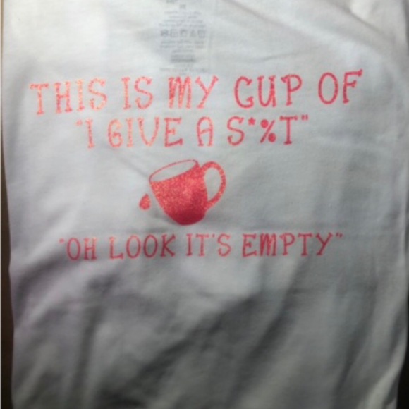 HANDMADE- “ THIS IS MY CUP OF I DON’T GIVE A S*%T, OH LOOK ITS EMPTY “ - Picture 1 of 2